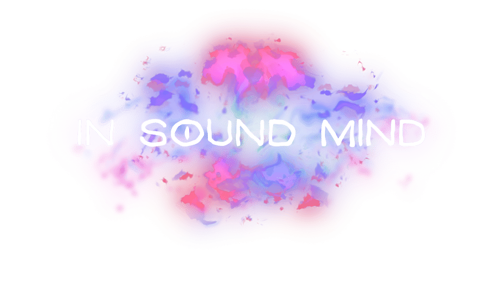 In sound mind
