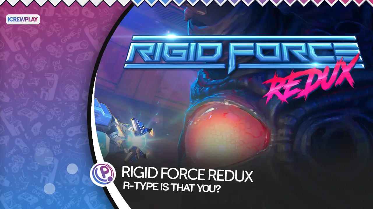Rigid Force Redux la recensione