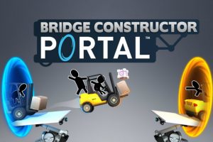 Bridge Constructor Portal offerto a metà prezzo