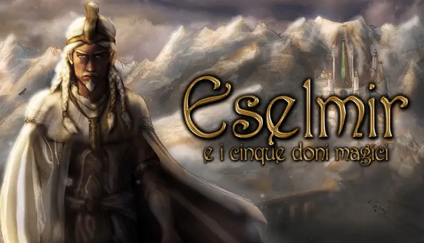 Eselmir and the five magical gifts