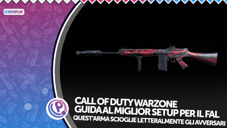 Cod warzone, guida al miglior setup per il fal