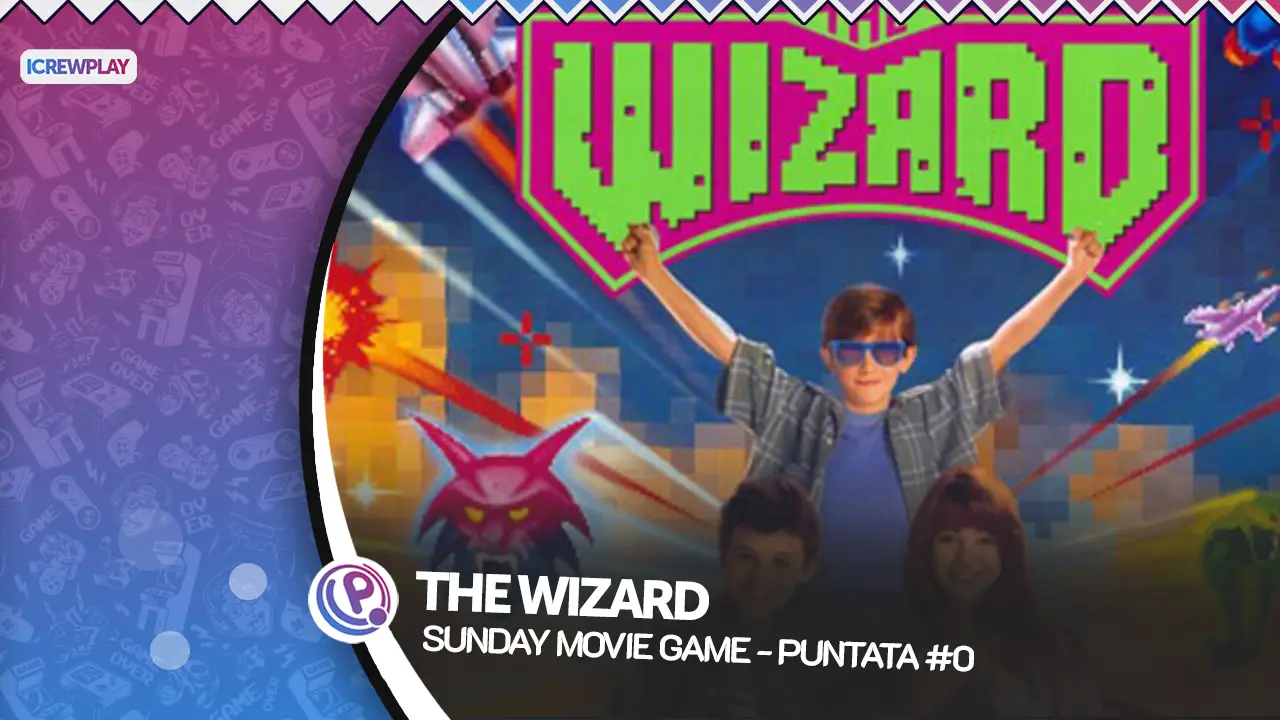 Sunday Movie Game - The Wizard - Puntata #0