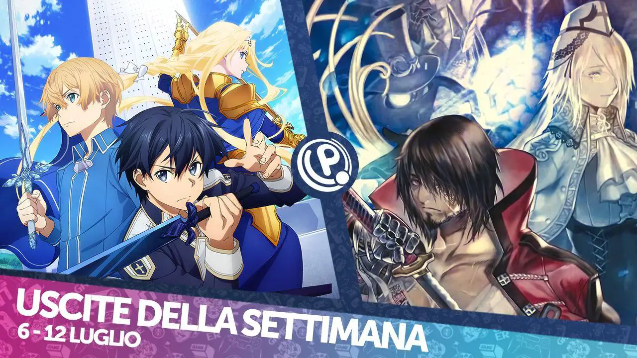 Uscite della settimana dall’6 al 12 luglio