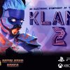Klang 2: balli o combatti?