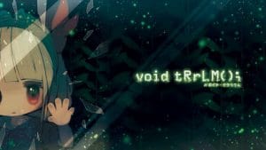 Void tRrLM(); //Void Terrarium recensione di un roguelike-Tamagotchi