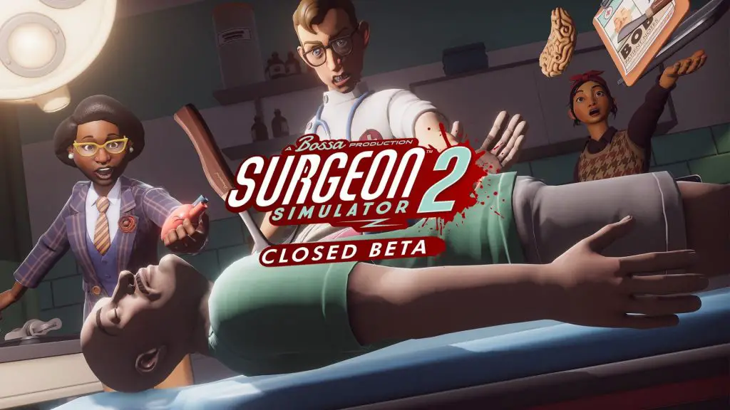 Surgeon Simulator 2