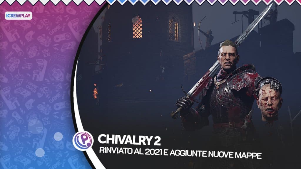 Chivalry 2 viene rimandato al 2021 Chivalry 2