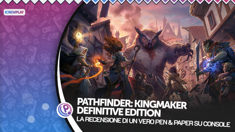 Pathfinder: kingmaker - definitive edition, la recensione di un vero pen-and-paper su console