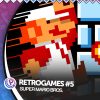 Retrogames #5 super mario bros. Retrogames #5 super mario bros.