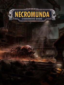 Necromunda: Underhive Wars