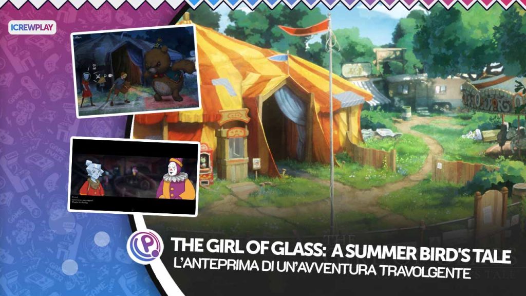 The girl of glass: a summer bird's tale – l’anteprima di un’avventura travolgente The girl of glass anteprima