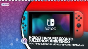 9 giochi in super sconto sull'eShop di Nintendo