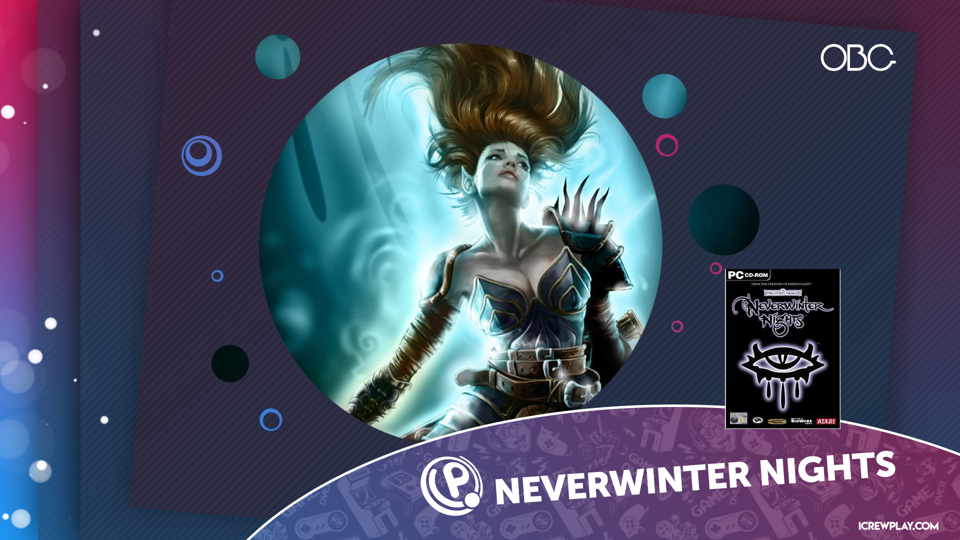 NEVERWINTER NIGHTS