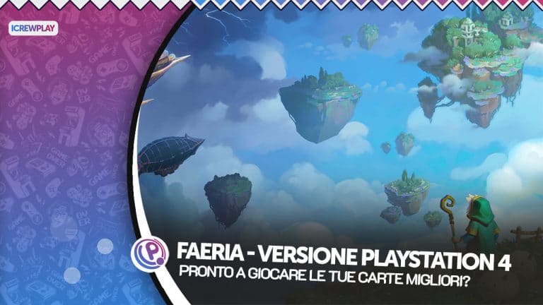 Faeria - prepara il tuo mazzo, svuota la mente, gioca!