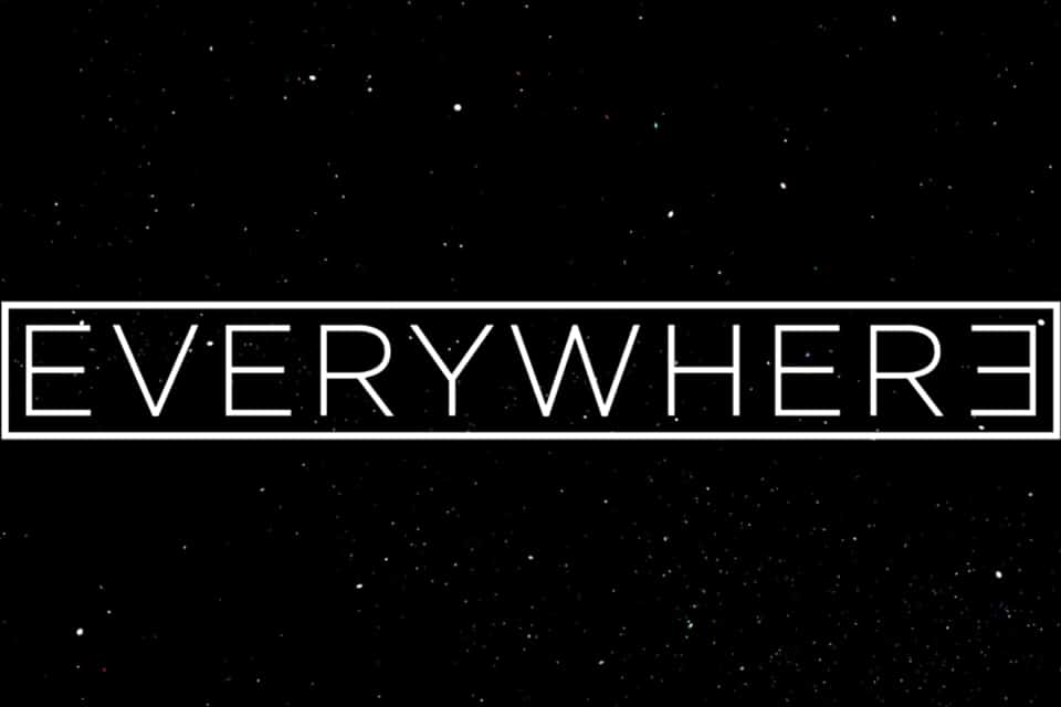 Everywhere