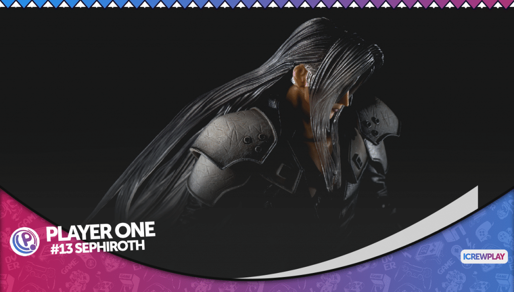 Player one: #13 sephiroth Player one sephiroth