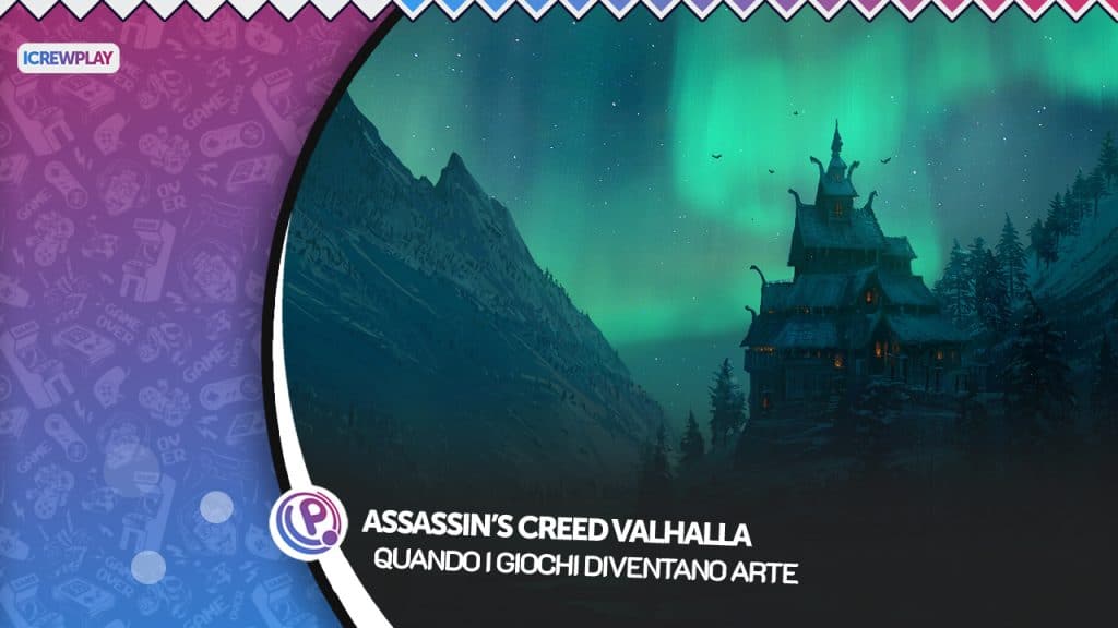 Assassin's creed valhalla: quando i giochi diventano arte Assassin s creed valhalla giochi e arte