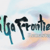 Saga frontier remastered in azione nel nuovo trailer!
