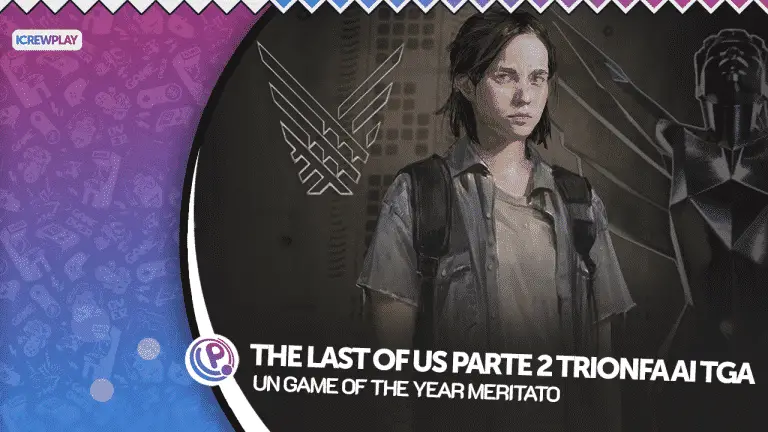 The Last of Us, The Last of Us Parte 2, The Last of Us Parte II GOTY, The Game Awards 2020, The Last of Us Parte 2 Trailer