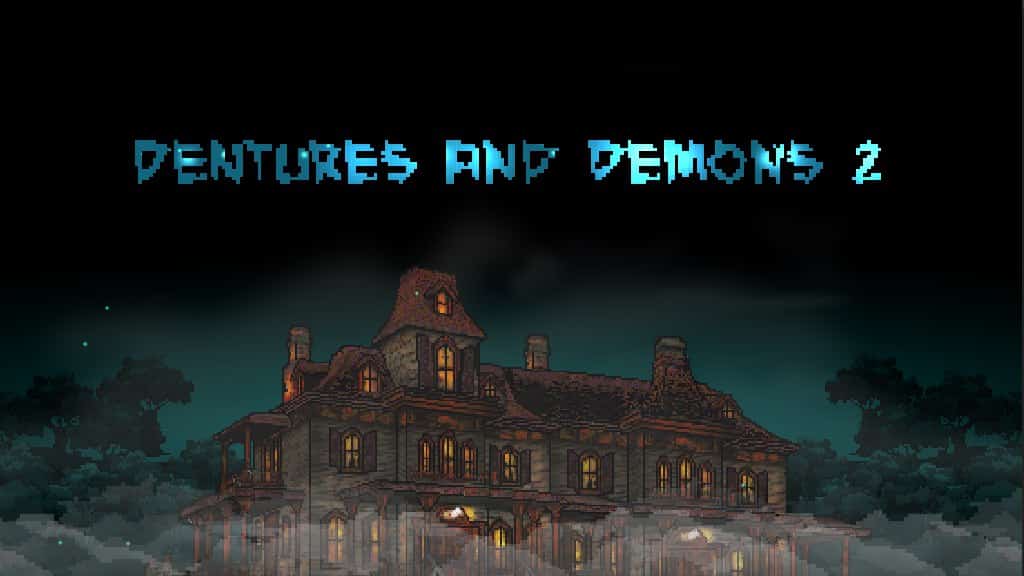 dentures and demons 2 sui arts