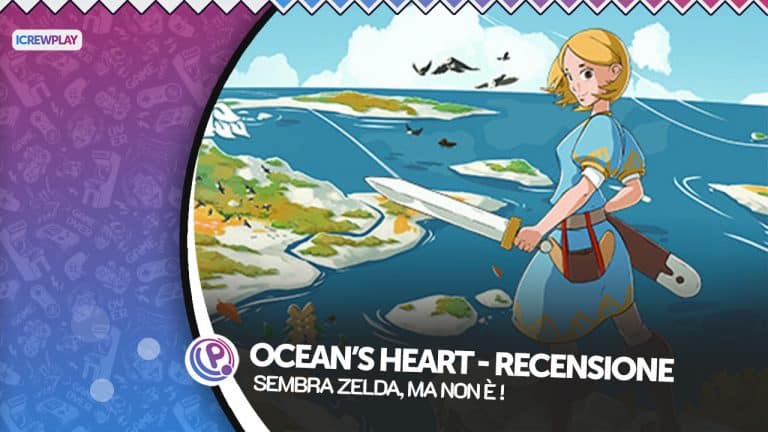 Ocean's heart - sembra zelda, ma non è!