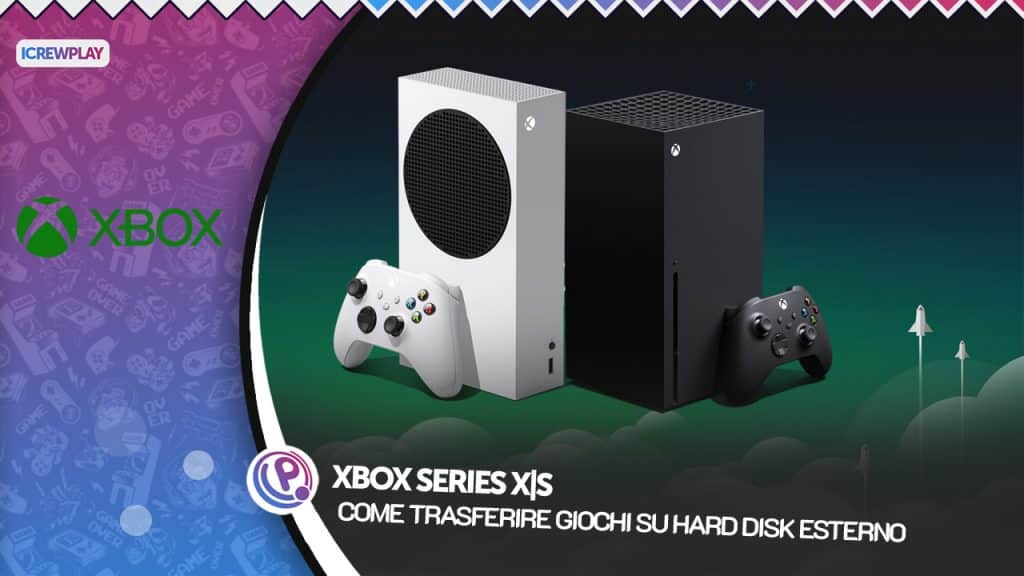 Xbox series trasferire giochi