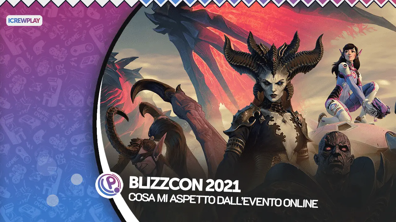 BlizzCon, BlizzCon 2021, BlizzConline, Blizzard Entertainment, Diablo 4