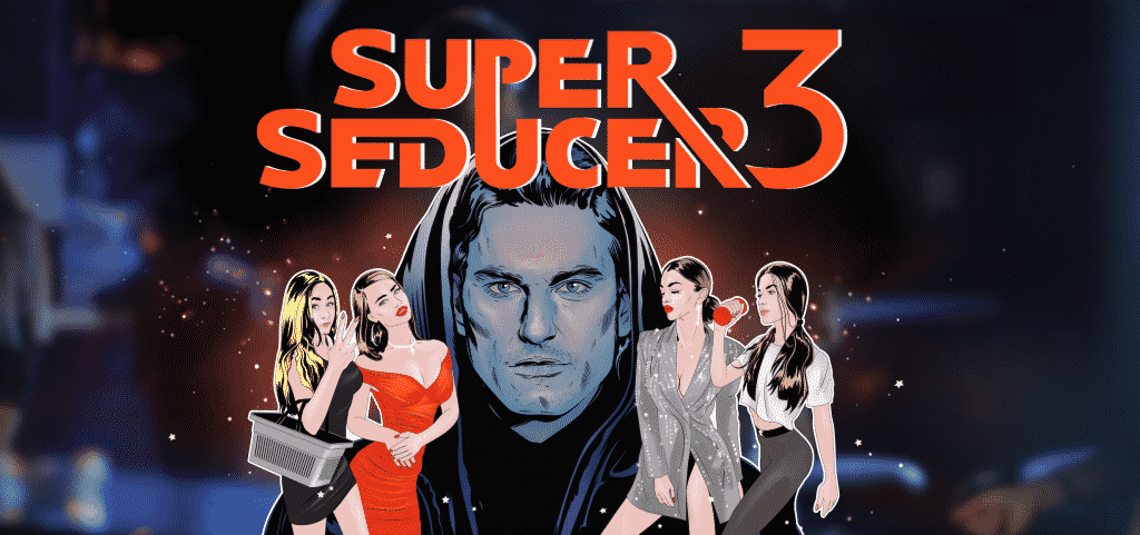 Super seducer 3