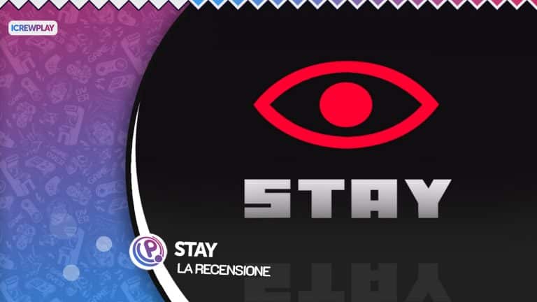 Stay: la recensione