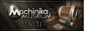 Machinika Museum