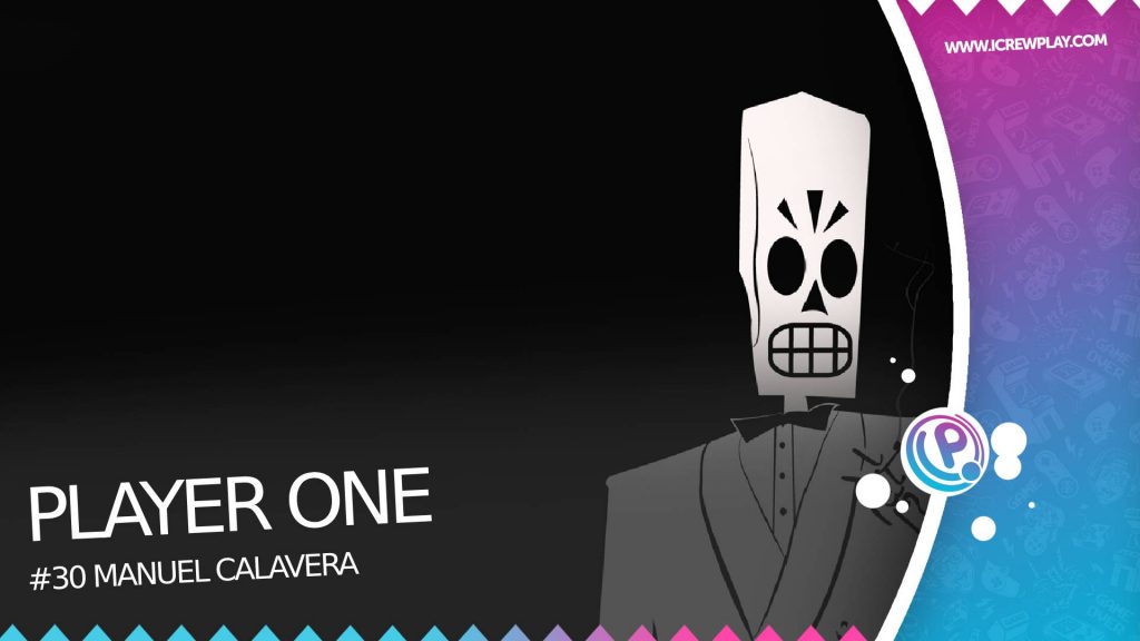 Player one: #30 manuel calavera Manuel calavera