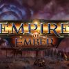 Empire of ember l'ascerà l'accesso anticipato il 20 gennaio