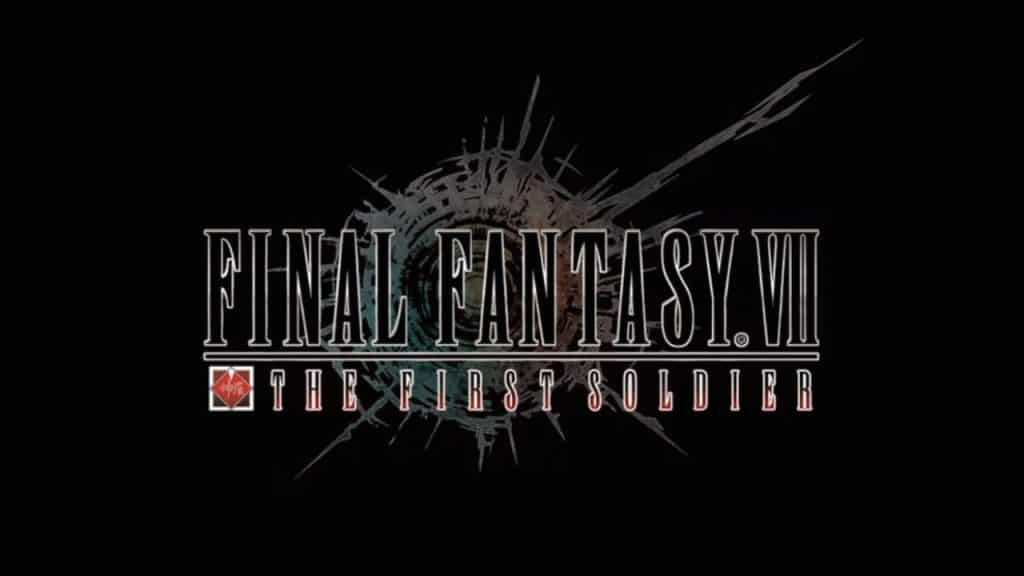 Final Fantasy VII The First Soldier