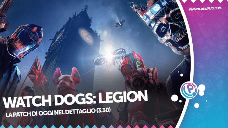 Watch dogs: legion - la patch di oggi nel dettaglio