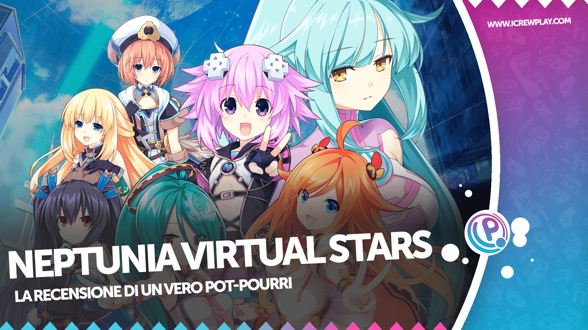 Neptunia, Neptunia Virtual Stars, Neptunia Virtual Stars Recensione, Neptunia Virtual Stars Review, Neptunia Virtual Stars PS4