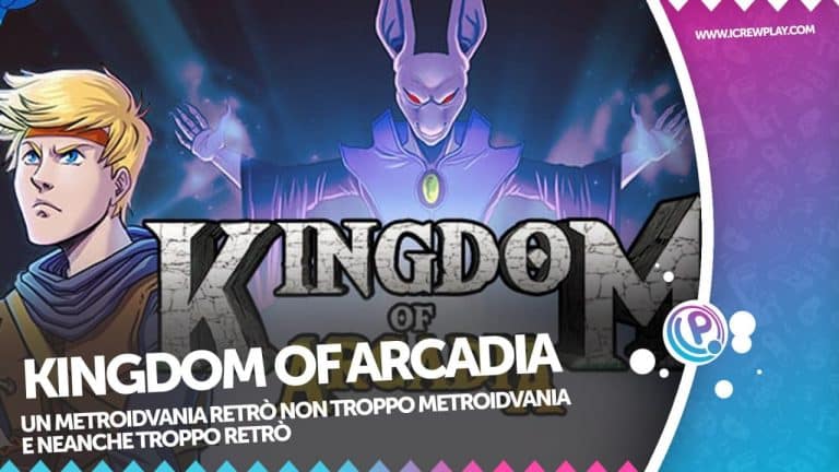 Kingdom of arcadia: una nostalgica recensione