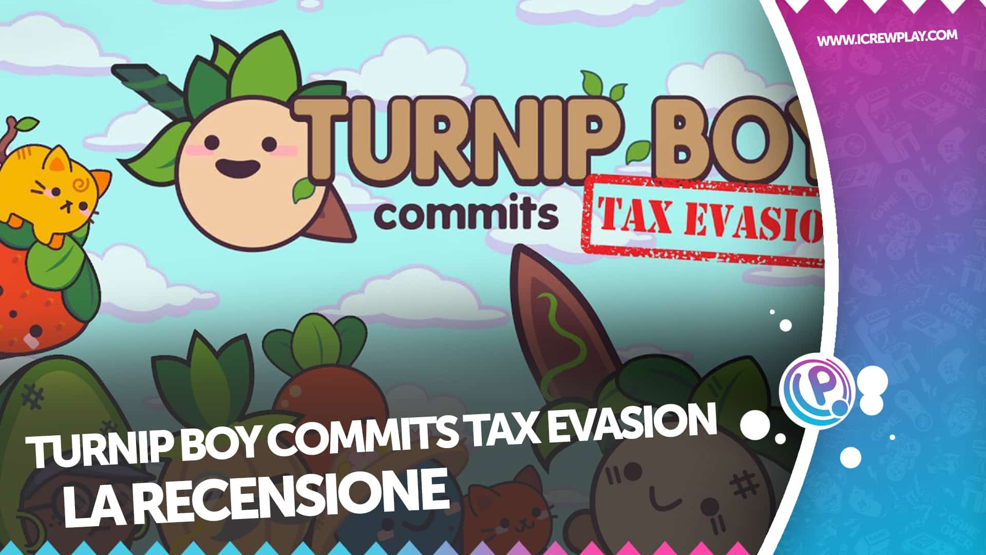 Turnip Boy Commits Tax Evasion