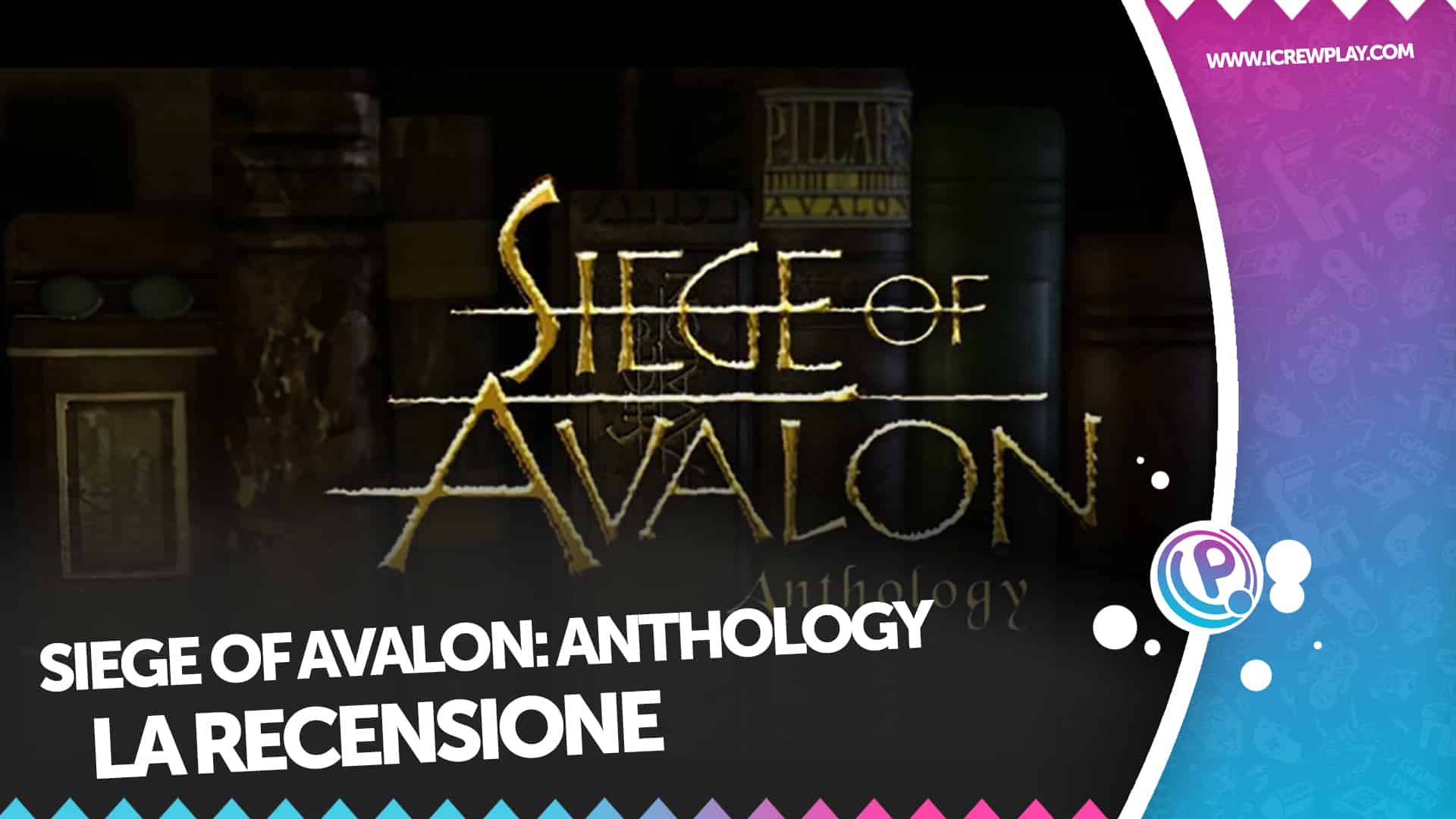 Siege of Avalon: Anthology