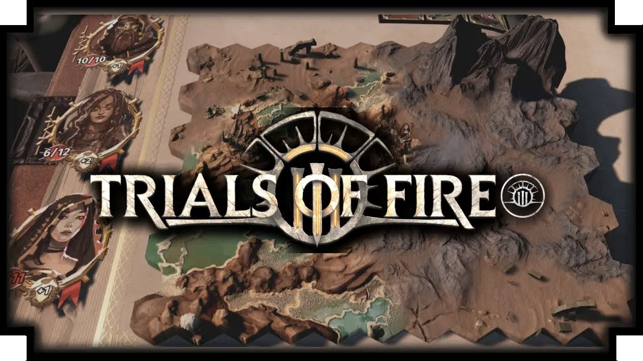 Trials of Fire