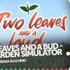 Two leaves and a bud - tea garden simulator, la recensione