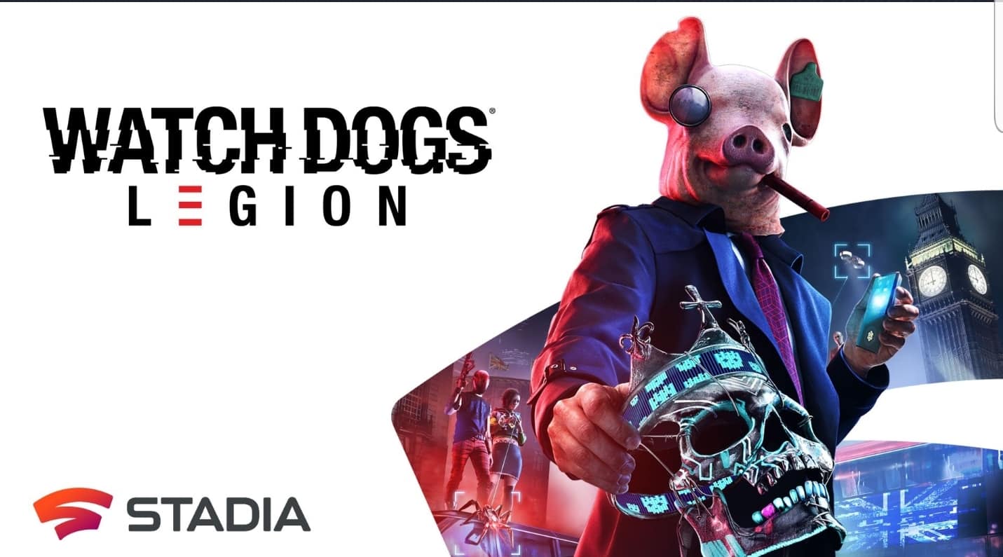 Watch Dogs, Watch Dogs Legion, Watch Dogs Legion Update, Watch Dogs Legion Stadia, Watch Dogs Legion Patch