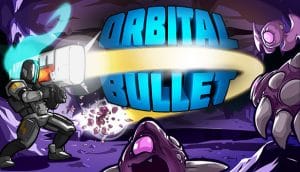 Orbital Bullet: recensione di un roguelite frenetico