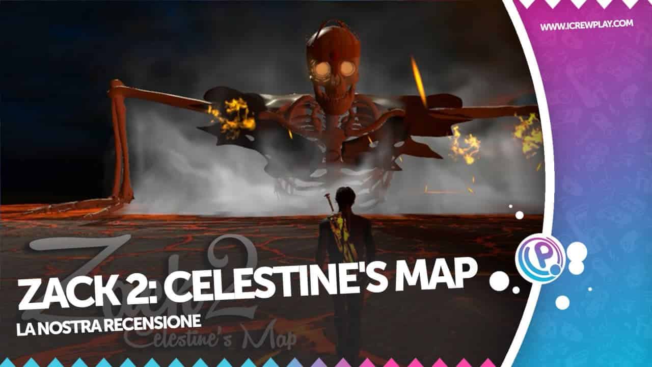 Cover della recensione di Zack 2: Celestine's Map
