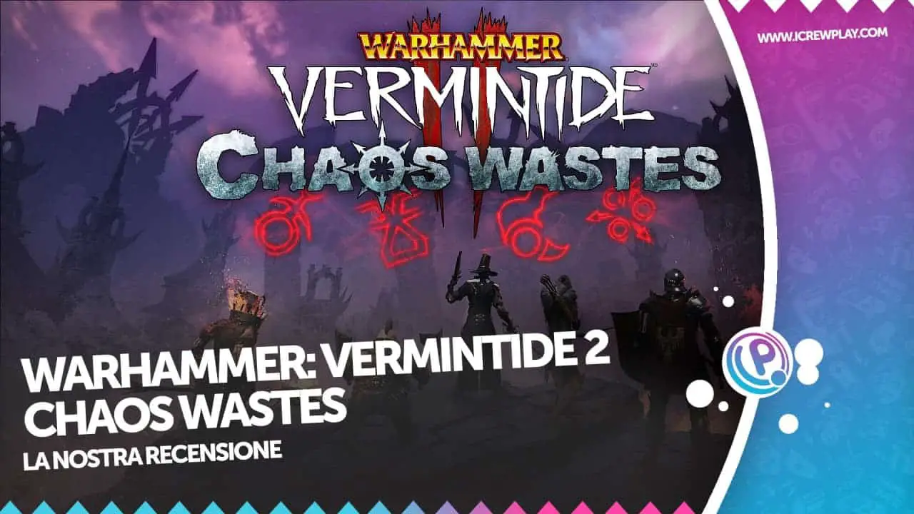 Copertina della Recensione di Warhammer: Vermintide 2 - Chaos Wastes