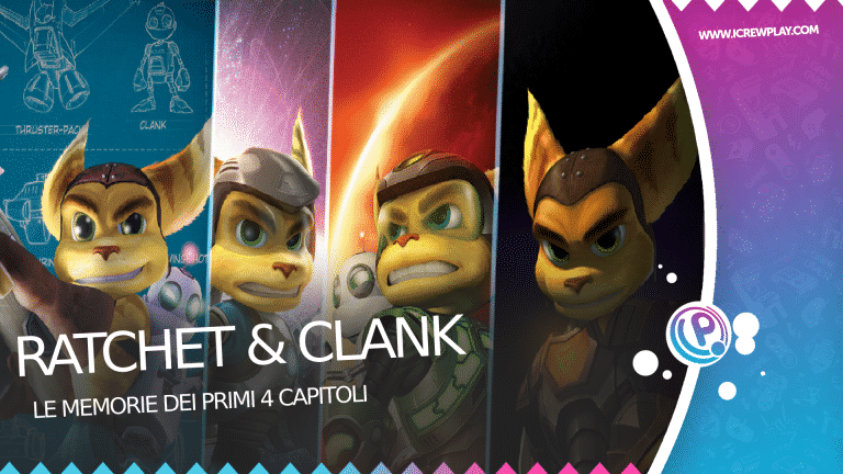Ratchet and clank: memorie dei primi 4 episodi