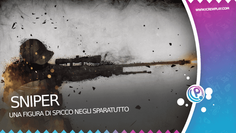 Il carisma dello sniper negli fps