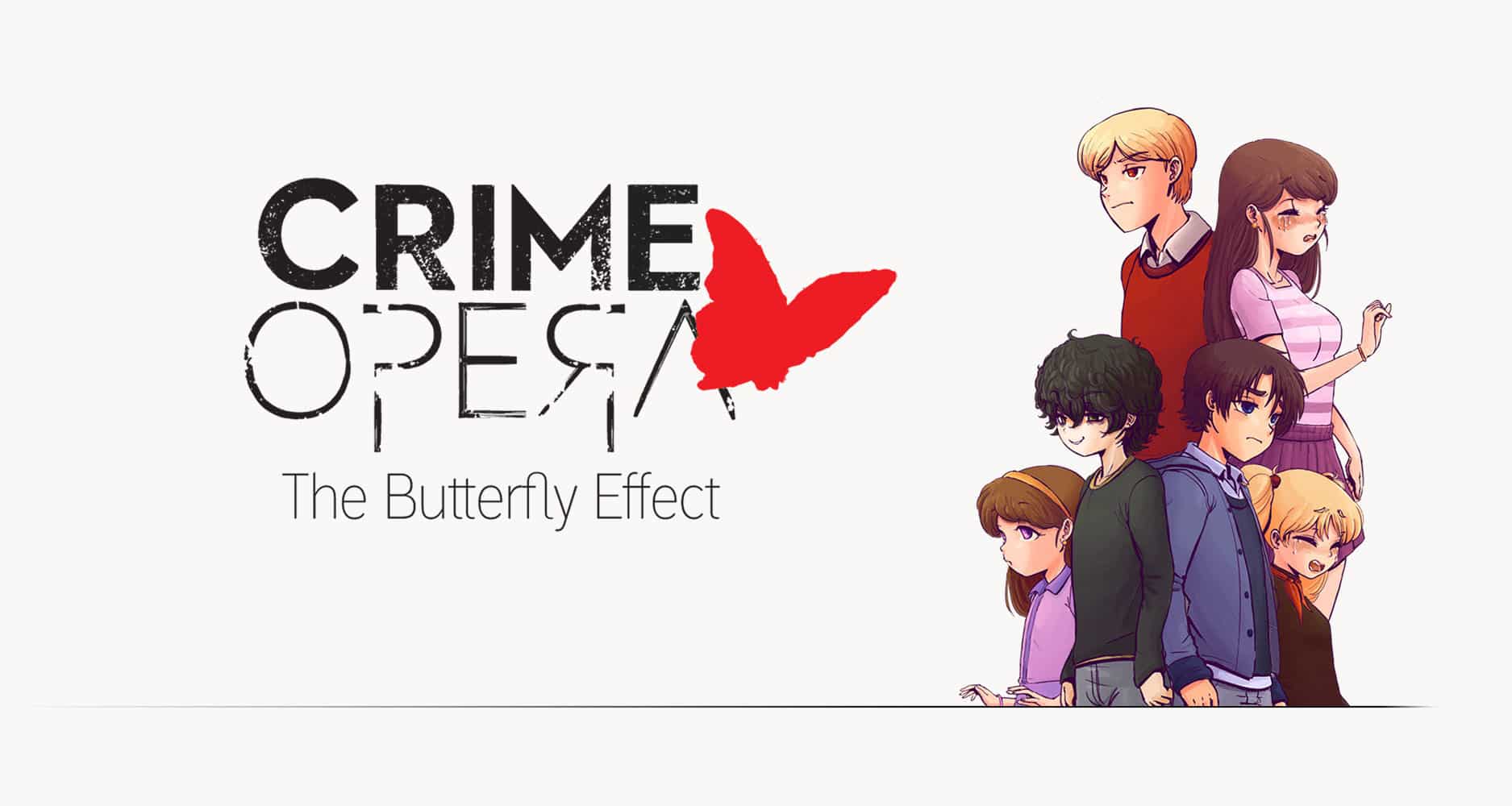 Crime Opera The Butterfly Effect