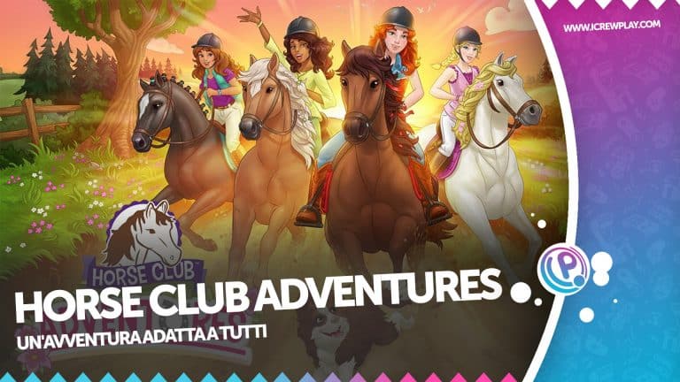 Horse club adventures: partiamo per delle fantastiche