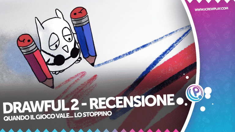 Drawful 2 – la recensione di una zappata sui piedi