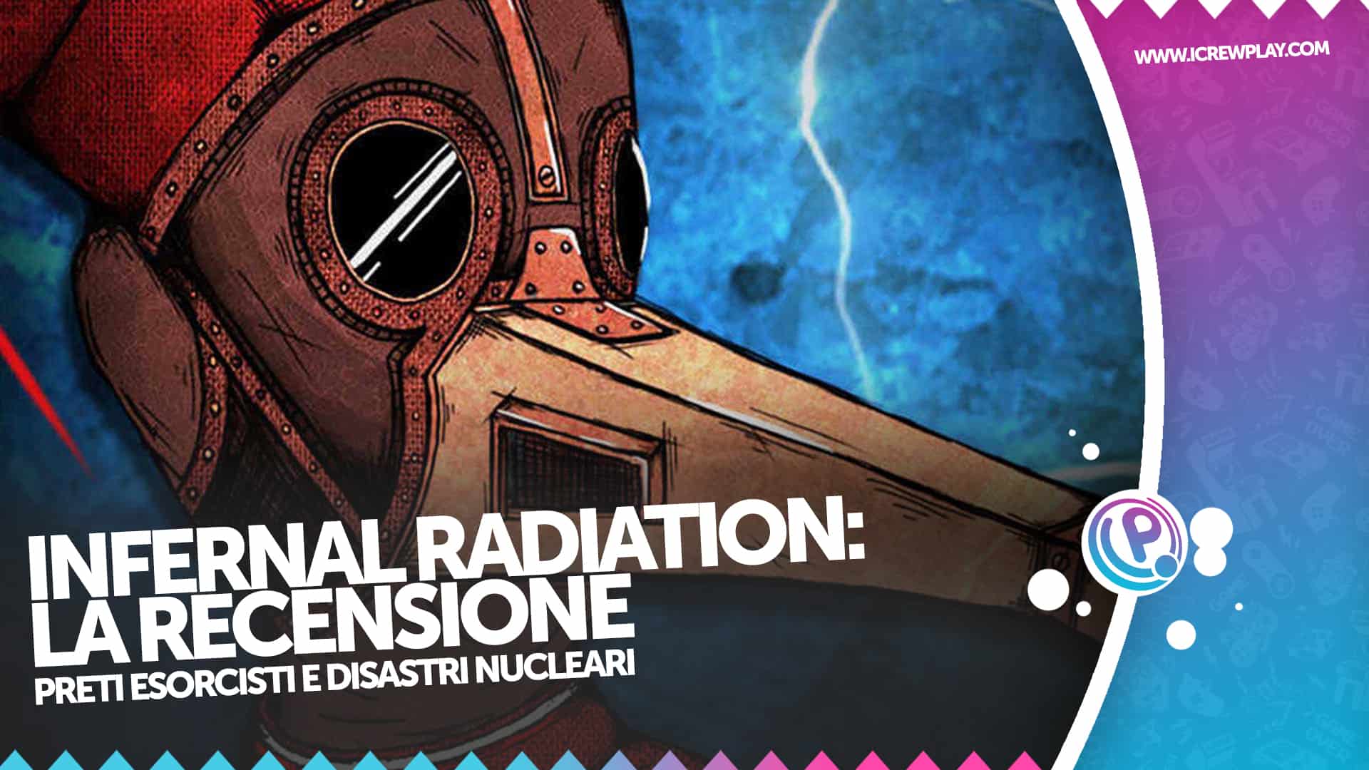 Infernal Radiation: la recensione